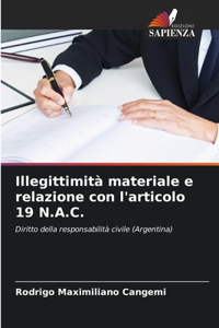 Illegittimità materiale e relazione con l'articolo 19 N.A.C.