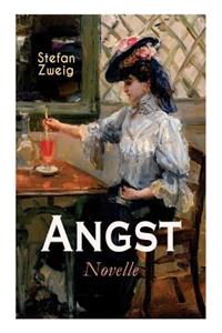 Angst. Novelle