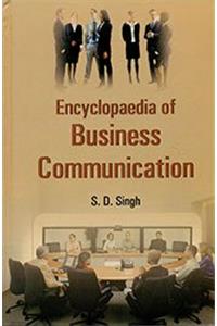 Encyclopaedia of Business Communication