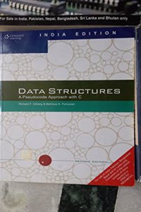 Data Structures: A Pseudocode Approach with C