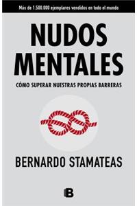 Nudos Mentales / Mental Knots
