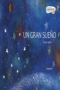 Un gran sueno