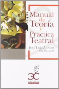 Manual de teoria y practica teatral