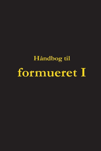 Håndbog til formueret I