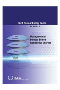 Management of Disused Sealed Radioactive Sources