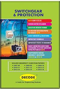 DECODE Switchgear & Protection for APJAKTU ( VI-EEE/EE-2013 course )