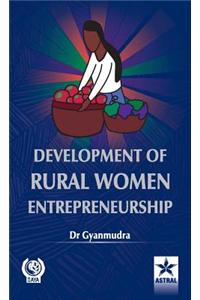 Development of Rural Women Entrepreneurship