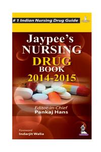 Jaypee’S Nursing Drugbook 2014–2015