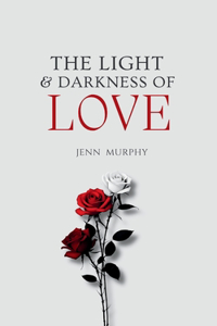 Light & Darkness of Love