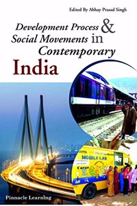 Development Process And Social Movements In Contemporary India