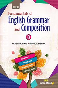 Fundamentals of English Grammar and Composition - ICSE 8