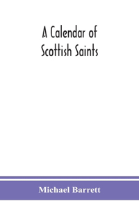 calendar of Scottish saints