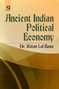 Ancient Indian Political Economy