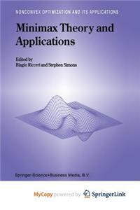 Minimax Theory and Applications