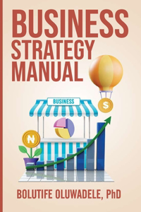 Business Strategy Manual