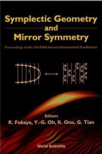 Symplectic Geometry and Mirror Symmetry