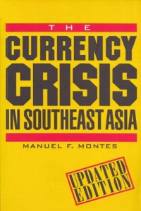 Currency Crisis in Southeast Asia