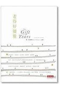 The Gift of Years