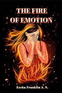 Fire of Emotion