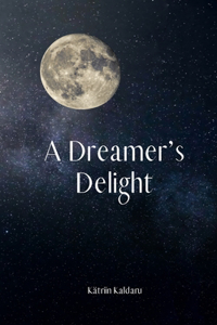 A Dreamer's Delight