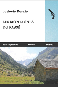 Les montagnes du passé **