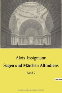 Sagen und Märchen Altindiens