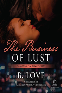 Business of Lust