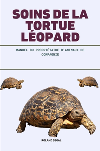 Soins de la Tortue Léopard