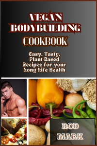 Vegan Bodybuilding Cookbook