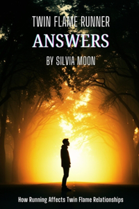Answers To Runner Twin Flame Questions