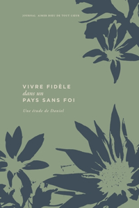 Vivre dans la fidélité dans un pays sans foi