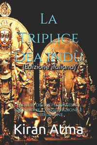 La Triplice Dea indù