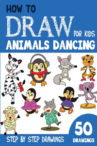 How to Draw Animals Dancing for Kids