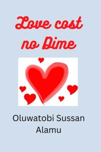 Love Cost No Dime