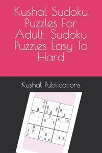 Kushal Sudoku Puzzles For Adult