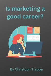 Is marketing a good career?