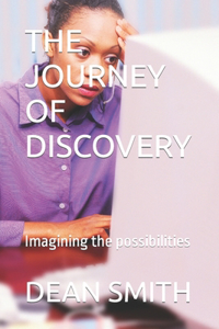 The Journey of Discovery