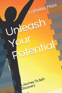 Unleash Your Potential