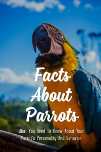 Facts About Parrots