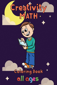 Creativity Math coloring book all ages