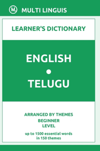 English-Telugu Learner's Dictionary (Arranged by Themes, Beginner Level)