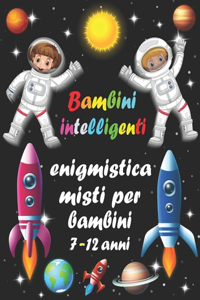 Bambini intelligenti