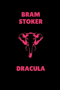 Dracula by Bram Stoker