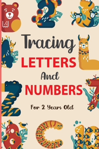 Tracing Letters And Numbers For 2 Year Olds
