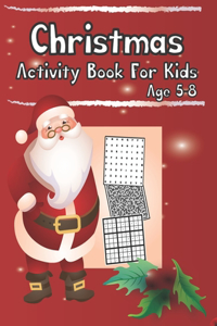 Christmas Activity Book for Kids Age 5-8