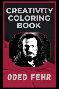 Oded Fehr Creativity Coloring Book