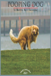 Pooping Dog 2021 Wall Calendar