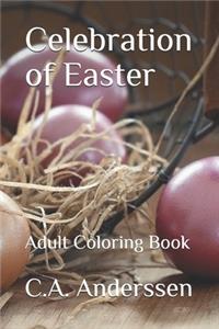 Celebration of Easter: Adult Coloring Book