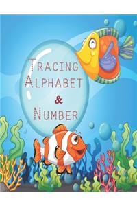 Tracing Alphabet & Number: ABC print handwriting workbook for kids, (Size "8.5 x 11"),64 pages