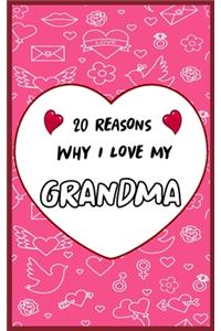 20 Reasons Why I Love My Grandma